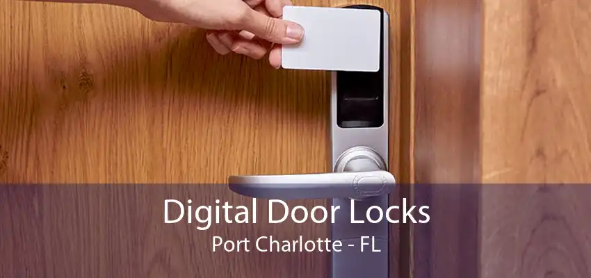 Digital Door Locks Port Charlotte - FL