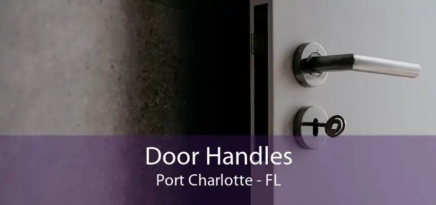 Door Handles Port Charlotte - FL