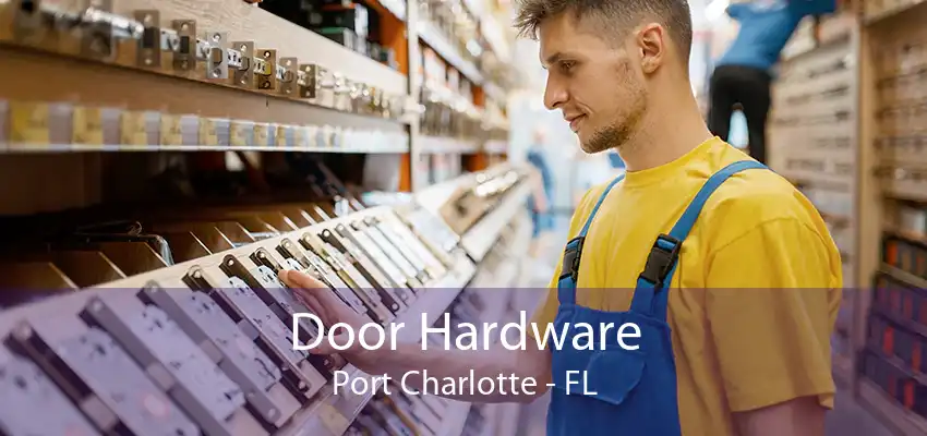 Door Hardware Port Charlotte - FL