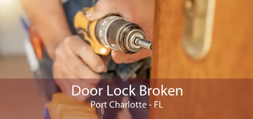 Door Lock Broken Port Charlotte - FL