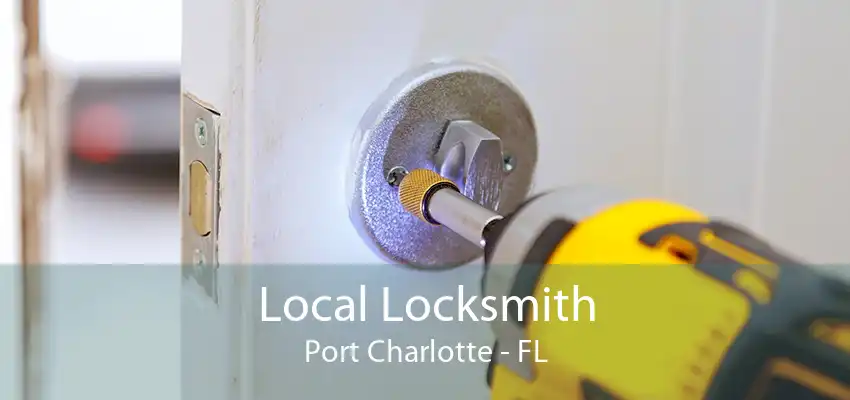 Local Locksmith Port Charlotte - FL