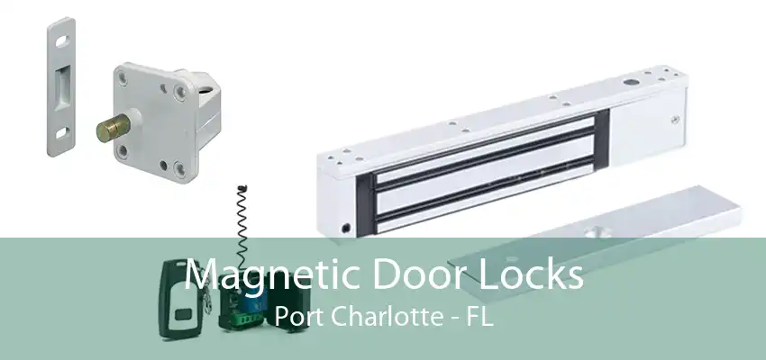 Magnetic Door Locks Port Charlotte - FL