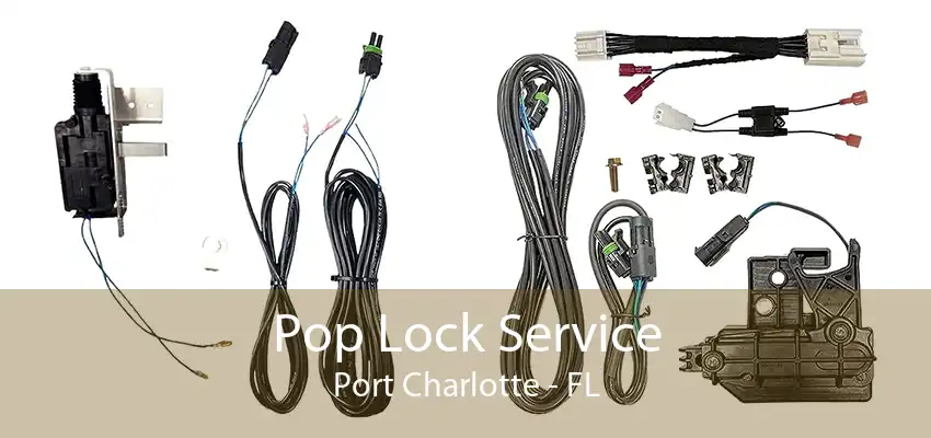 Pop Lock Service Port Charlotte - FL