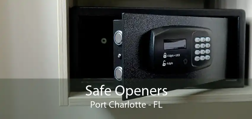 Safe Openers Port Charlotte - FL